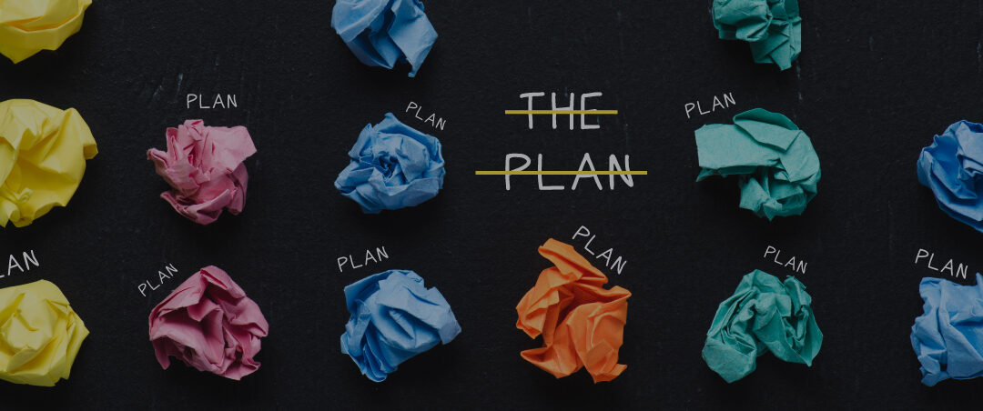 Flexibility and resilience: How to adapt to planning changes
